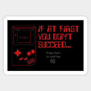 If at First Youd Don't Succeed... Sticker